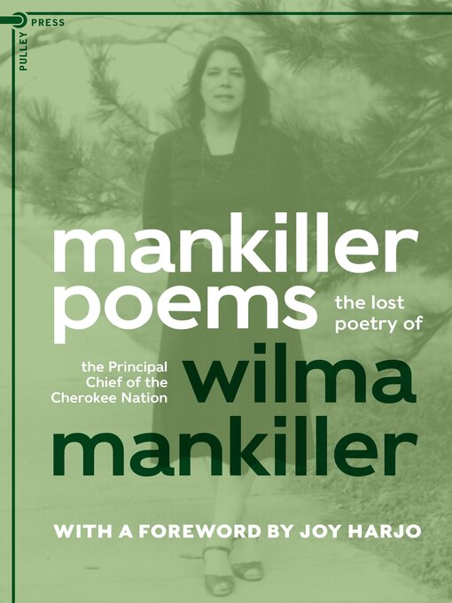 Title details for Mankiller Poems by Wilma Mankiller - Available